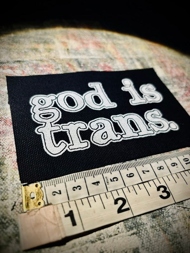 God is Trans sew on patch.