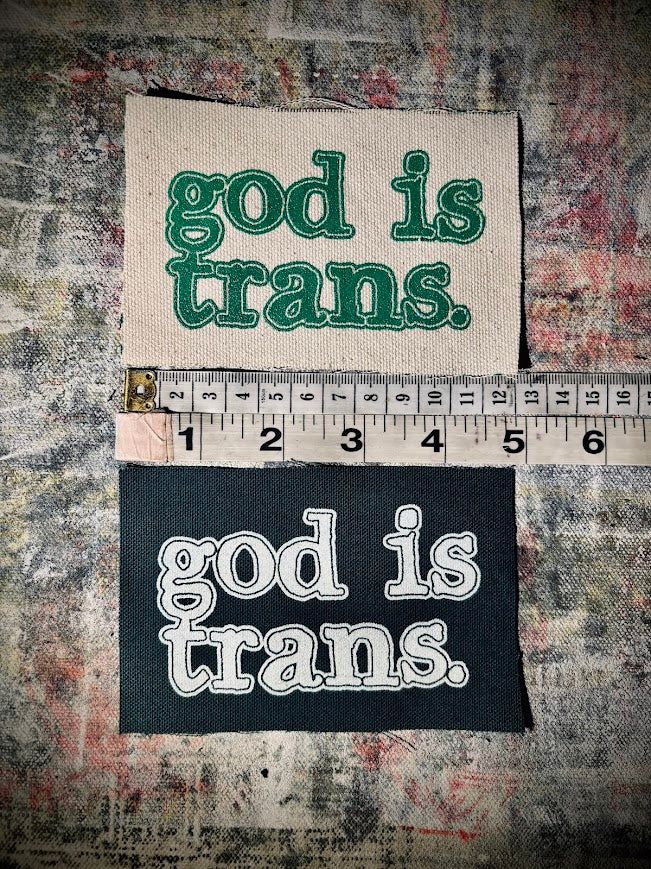 God is Trans sew on patch.