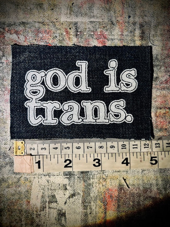 God is Trans sew on patch.