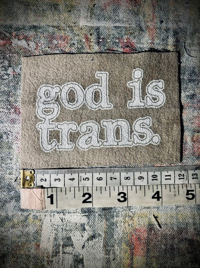 God is Trans sew on patch.