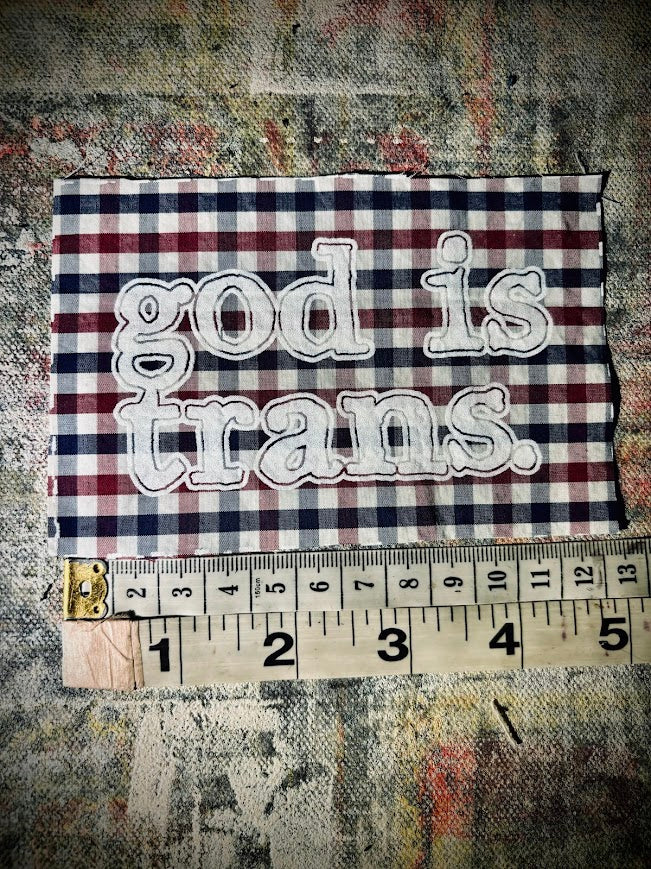 God is Trans sew on patch.