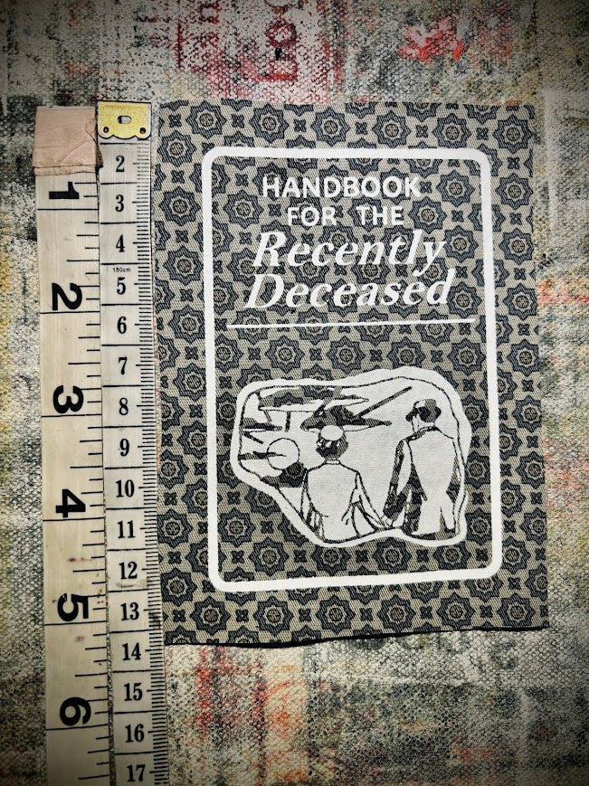 Handbook for the Recently Deceased Beetlejuice sew on patch