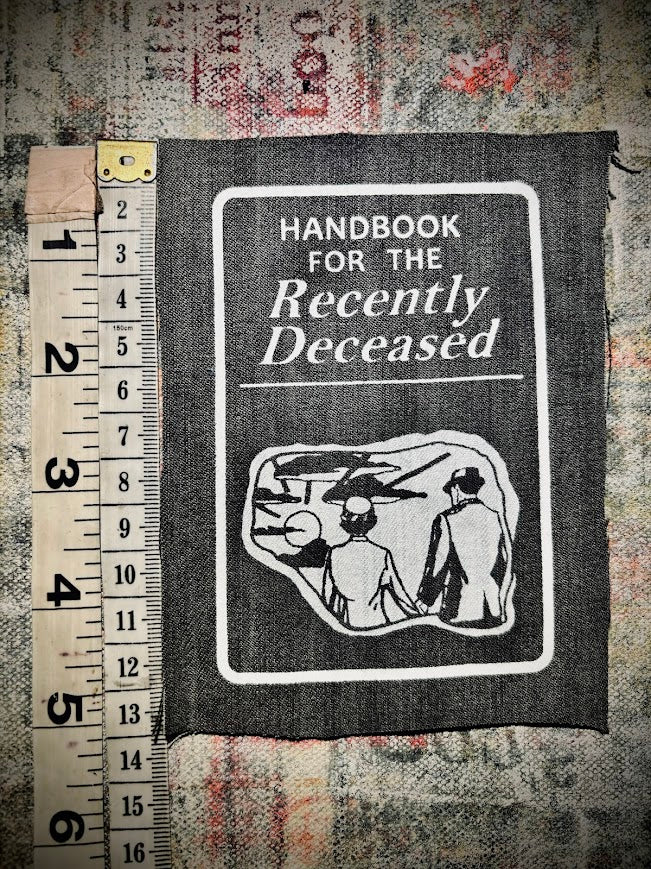 Handbook for the Recently Deceased Beetlejuice sew on patch