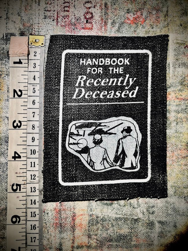 Handbook for the Recently Deceased Beetlejuice sew on patch