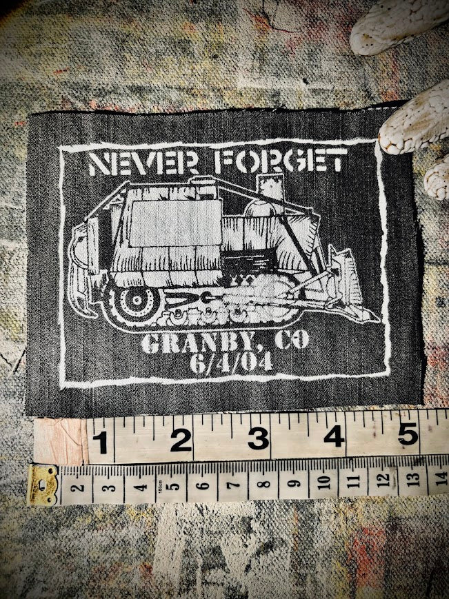 Granby Colorado, never forget. Killdozer patch