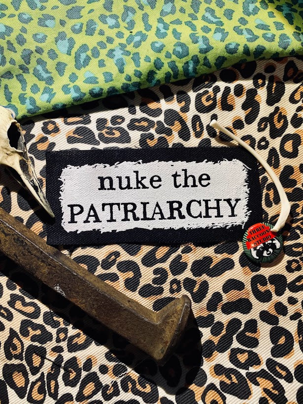 Nuke The Patriarchy sew on patch