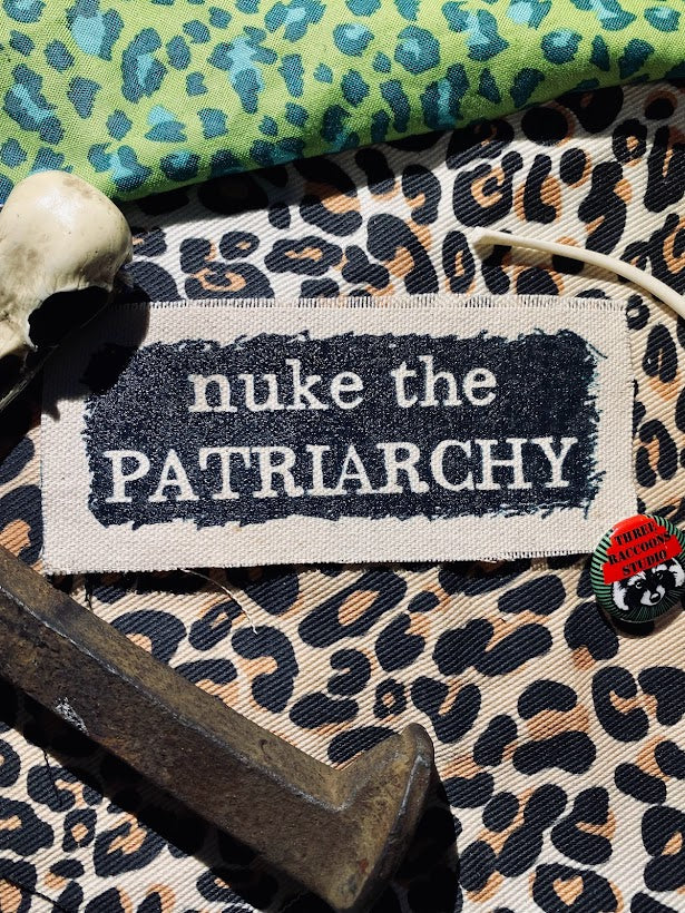 Nuke The Patriarchy sew on patch